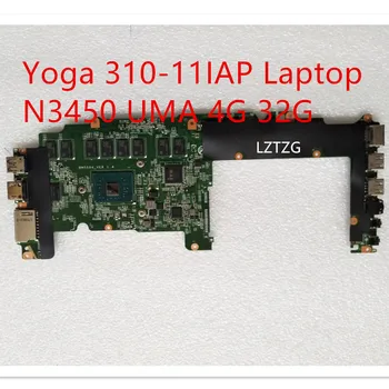 Дънна платка За Лаптоп Lenovo ideapad Yoga 310-11IAP дънна Платка N3450 UMA 4G 32G 5B20M36375