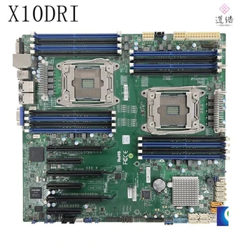 Жак R На Дънната платка Supermicro X10DRI Поддържа процесор Xeon E5-2600V3 DDR4 ESTX дънна Платка 100% Тествана, работи Изцяло