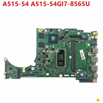 Използва се за Acer Aspire 5 A515-54 A515-54G на дънната Платка на лаптопа NBHGJ11003 DA0ZAWMB8D0 SREJP I7-8565U + MX250 2G + 4G оперативна памет на борда