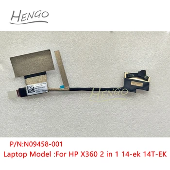Оригинален Нов N09458-001 За HP X360 2 в 1 14-EK0013DX 14-ek 14T-EK LCD Edp кабел Екран Видео Гъвкав КАБЕЛ LVDS