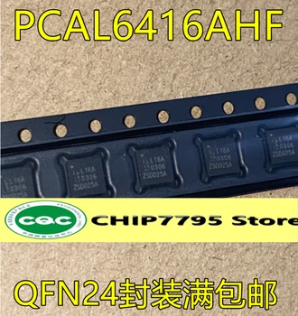 PCAL6416AHF, 128 чип удължител PCAL6416 PCAL6416AHF L16A QFN24